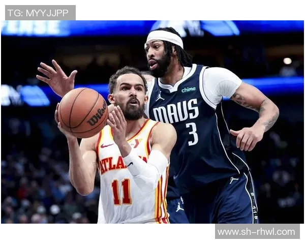 特雷杨引领亚特兰大老鹰队重返季后赛的关键因素分析与展望 特雷杨引领亚特兰大老鹰队重返季后赛的关键因素分析与展望